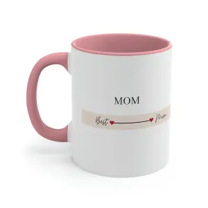 Best Mom Coffee Cup, Mothers Coffee Cup-Accent Coffee Mug, 11oz, gift for her, holiday gifts, mom gift